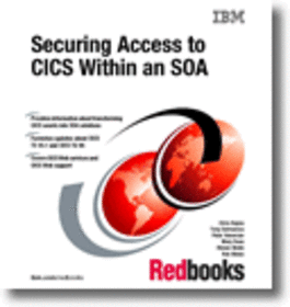 Securing Access to CICS Within an SOA