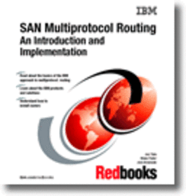 SAN Multiprotocol Routing: An Introduction and Implementation