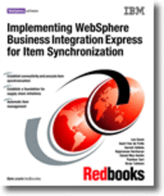 Implementing WebSphere Business Integration Express for Item Synchronization
