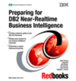 Preparing for DB2 Near-Realtime Business Intelligence