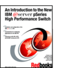 An Introduction to the New IBM  pSeries High Performance Switch