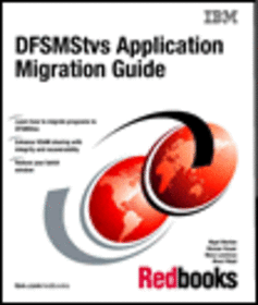 DFSMStvs Application Migration Guide