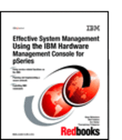 Effective System Management Using the IBM Hardware Management Console for pSeries
