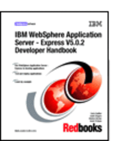 WebSphere Application Server - Express V5.0.2 Developer Handbook