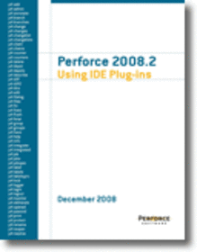 Perforce 2008.2 Using IDE Plug-ins