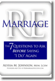 Remarriage: The 7 Questions to Ask Before Saying "I Do" Again