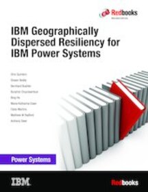 IBM Geographically Dispersed Resiliency for IBM Power Systems