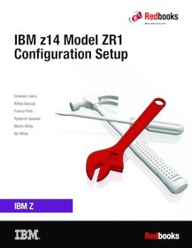 IBM z14 Model ZR1 Configuration Setup