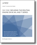 Securing the Routing Engine on M, MX, and T Series