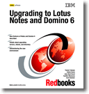 Upgrading to Lotus Notes and Domino 6