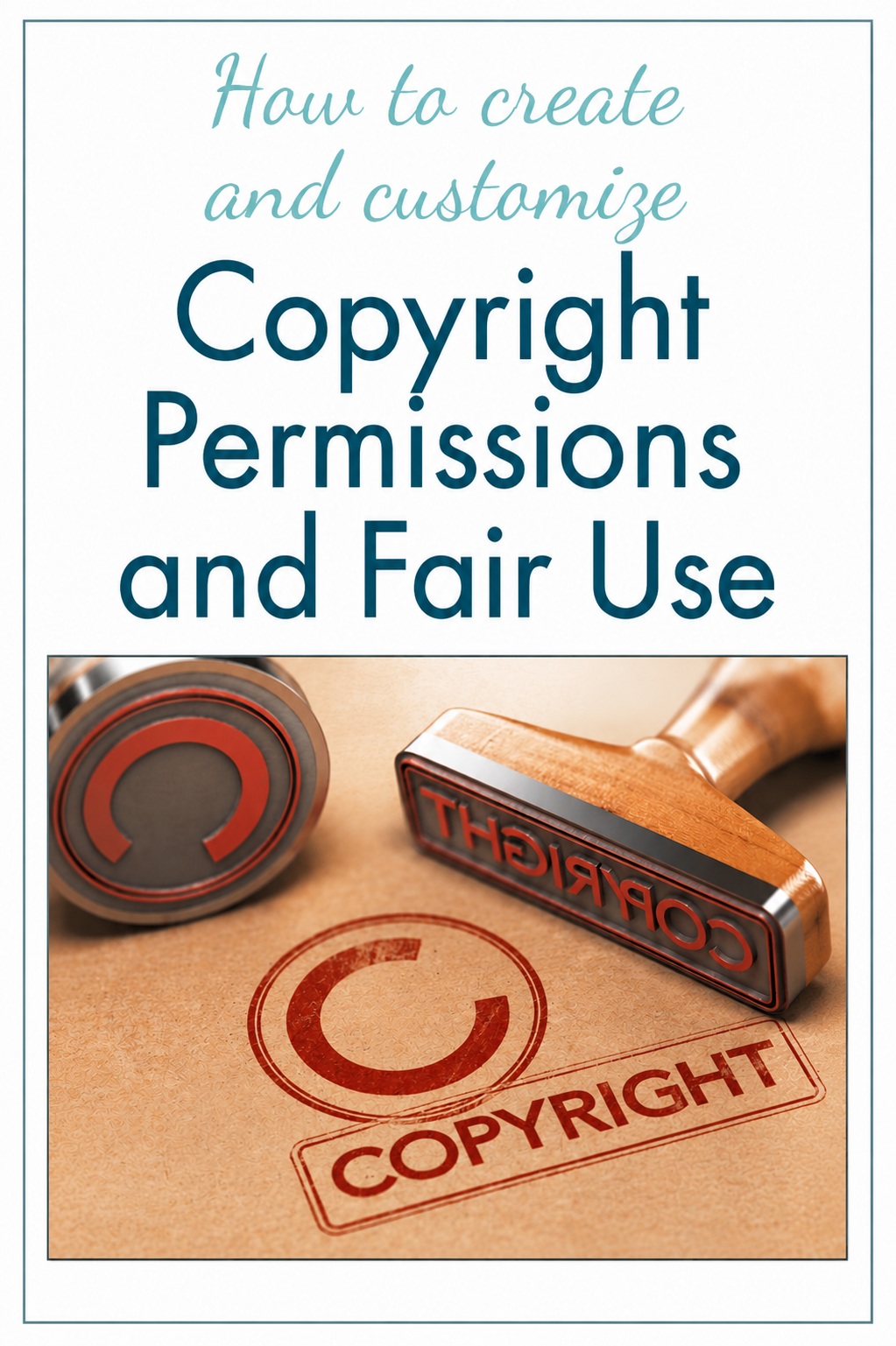 Copyright permissions and fair use