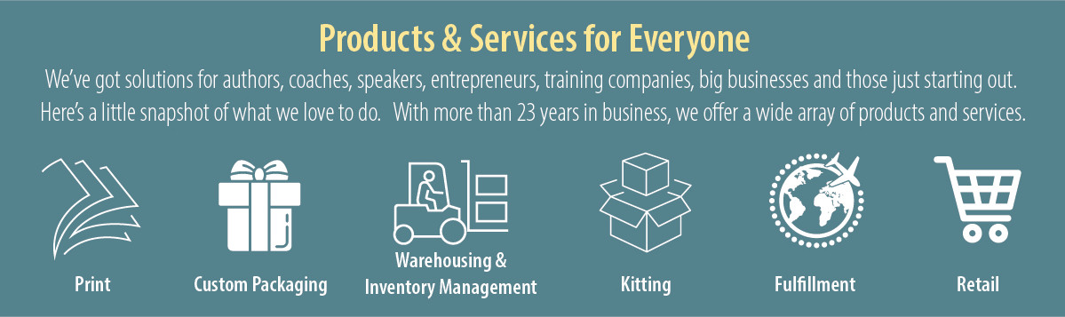 Products and Services for Everyone