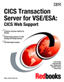 CICS Transaction Server for VSE/ESA:  CICS Web Support