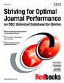 Striving for Optimal Journal Performance on DB2 Universal Database for iSeries