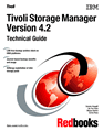 Tivoli Storage Manager Version 4.2 Technical  Guide