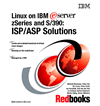 Linux on IBM e(logo)server zSeries and S/390: ISP/ASP Solutions