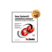 Geac System21 commerce.connect: Implementation on the IBM  iSeries Server