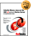 Intentia Movex Java on the IBM iSeries Server: An Implementation Guide
