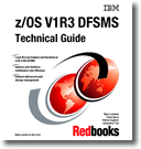 z/OS V1R3 DFSMS Technical Guide