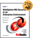 WebSphere MQ Security in an Enterprise Environment