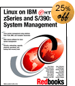 Linux on IBM e-server zSeries and S/390: System Management