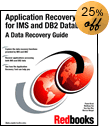 Application Recovery Tool for IMS and DB2 Databases A Data Recovery Guide