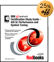 IBM Certification Study Guide - AIX 5L Performance and System Tuning
