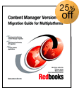 Content Manager Version 8.1 Migration Guide for Multiplatforms