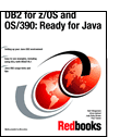 DB2 for z/OS and OS/390: Ready for Java