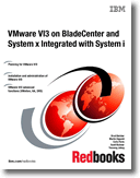 VMware VI3 on BladeCenter and System x Integrated with System i