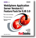 WebSphere Application Server Version 6.1 Feature Pack for EJB 3.0