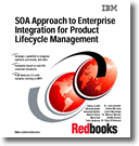 SOA Approach to Enterprise Integration for Product Lifecycle Management
