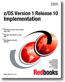z/OS Version 1 Release 10 Implementation