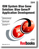 IBM System Blue Gene Solution: Blue Gene/P Application Development