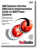 IBM Systems Director VMControl Implementation Guide on IBM Power Systems