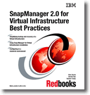 SnapManager 2.0 for Virtual Infrastructure Best Practices