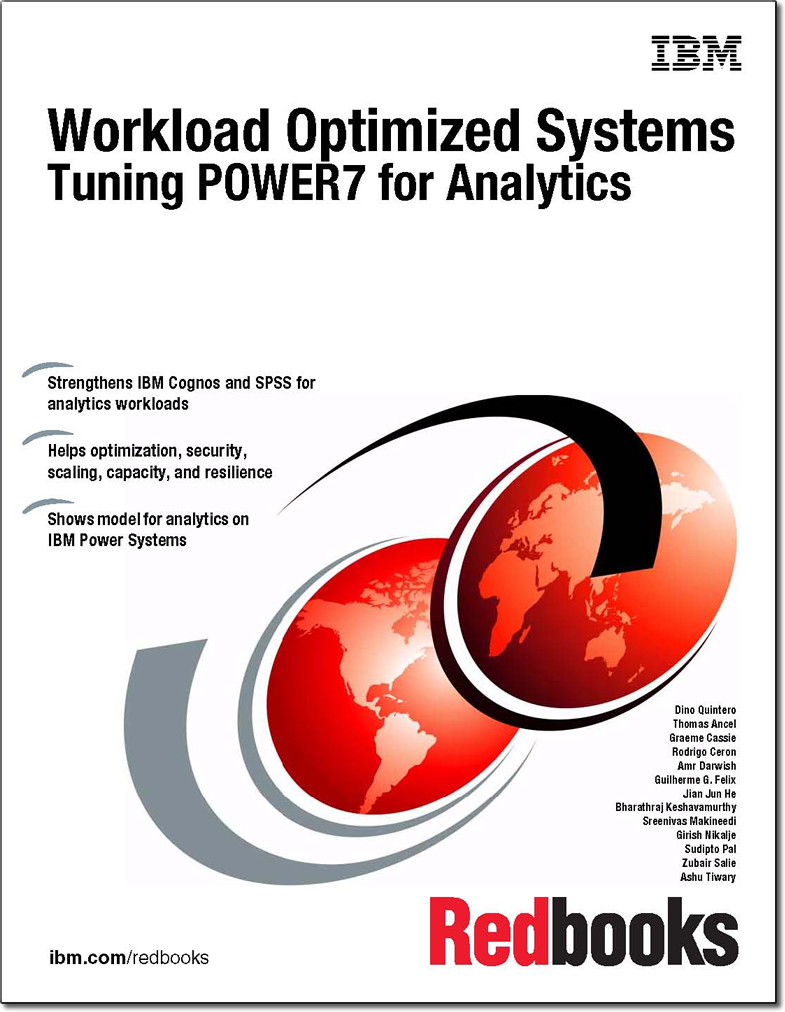 Workload Optimized Systems: Tuning POWER7 for Analytics