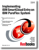 Implementing IBM SmartCloud Entry on IBM PureFlex System