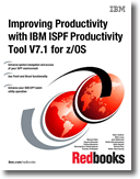 Improving Productivity with IBM ISPF Productivity Tool V7.1 for z/OS