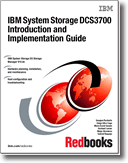 IBM System Storage DCS3700 Introduction and Implementation Guide