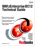 IBM zEnterprise BC12 Technical Guide
