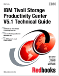 IBM Tivoli Storage Productivity Center V5.1 Technical Guide