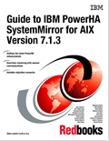 Guide to IBM PowerHA SystemMirror for AIX Version 7.1.3