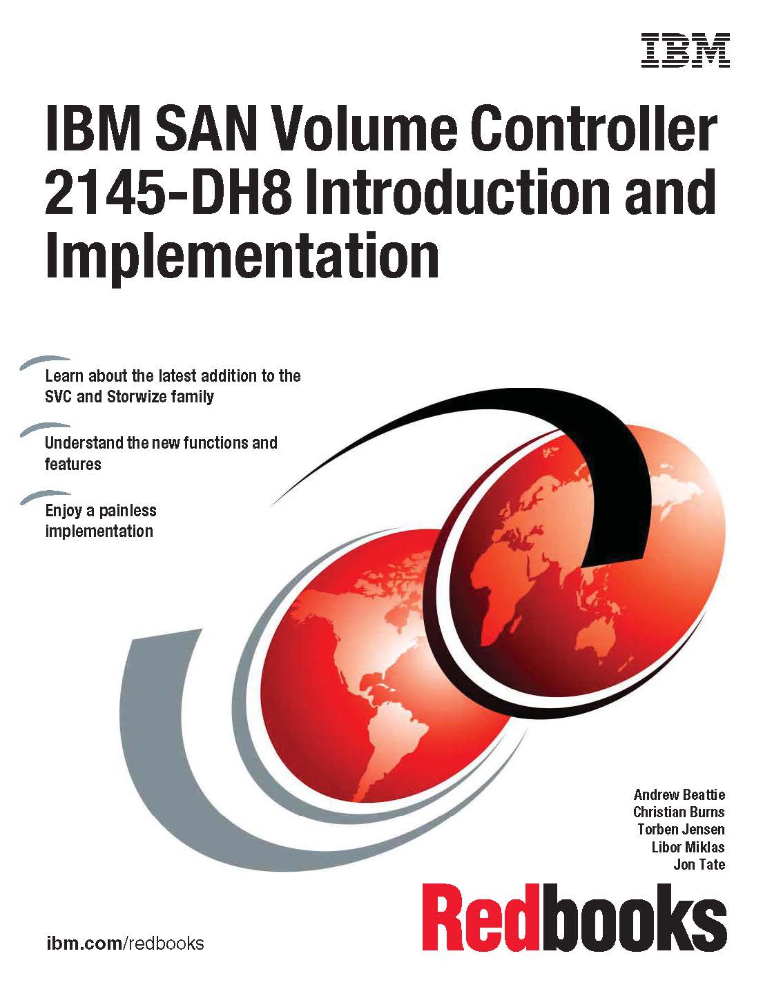 IBM SAN Volume Controller 2145-DH8 Introduction and Implementation