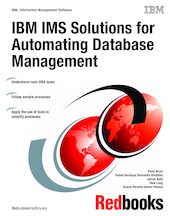 IBM IMS Solutions for Automating Database Management