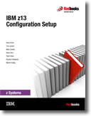 IBM z13 Configuration Setup