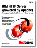 IBM HTTP Server (powered by Apache): An Integrated Solution for IBM  iSeries Servers