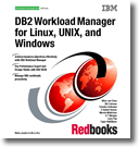 DB2 Workload Manager for Linux, UNIX, and Windows