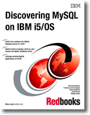Discovering MySQL on IBM i5/OS