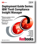 Deployment Guide Series: IBM Tivoli Compliance Insight Manager